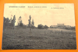 EVERBEEK St-JOZEF - EVERBEKE -  De Kerk, Pastorij En Scholen  -  1913 - Brakel