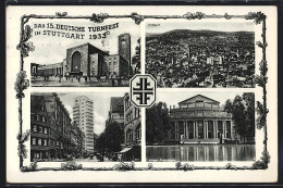 AK Stuttgart, 15. Deutsches Turnfest 1933, Hauptbahnhof, Strassenpartie Mit Tagblatt Turmhaus  - Other & Unclassified