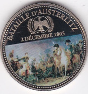 Medaille Colorisée . Napoleon I. Bataille D'Austerlitz  2 Décembre 1805  En Cupronickel , Dans Sa Capsule , FDC - Otros & Sin Clasificación