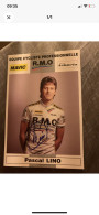 Carte Postale Cyclisme Pascal LINO Avec Autographe Équipe RMO - Radsport