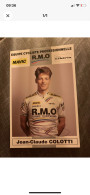 Carte Postale Cyclisme Jean Claude COLOTTI Avec Autographe Équipe RMO - Radsport