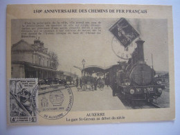 Train / Gare / AUXERRE / La Gare Saint Servais / 150ème Anniv. SNCF / Carte Maximum - Stations - Met Treinen