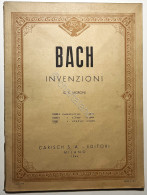 Spartiti - Bach - Invenzioni A 2 E 3 Voci Completo - G. E. Moroni - 1944 Carisch - Non Classés