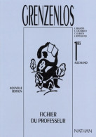 Grenzenlos. Fichier De Professeur Première (1994) De Collectif - 12-18 Jaar