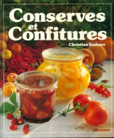 Conserves Et Confitures (1987) De Christian Teubner - Gastronomie