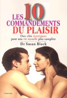 Les Dix Commandements Du Plaisir (2001) De Susan Block - Gezondheid