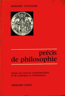 Précis De Philosophie (1964) De Armand Cuvillier - Psychologie/Philosophie