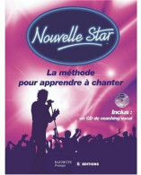 Nouvelle Star. La Méthode Pour Apprendre à Chanter (2008) De Anne Peko - Muziek