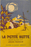 La Petite Hutte (1948) De André Roussin - Andere & Zonder Classificatie