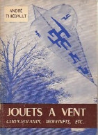 Jouets à Vent (1964) De André Thiebault - Viajes