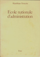 Ecole Nationale D'administration République Française (1975) De Collectif - Derecho