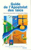 Guide De L'apostolat Des Laïcs (1997) De Collectif - Altri & Non Classificati