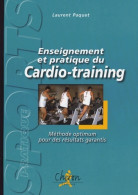 Enseignement Et Pratique Du Cardio-training : Méthode Optimum Pour Des Résultats Garantis (2004) De Lau - Sport
