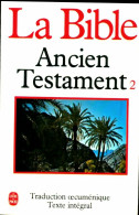 La Bible : L'ancien Testament Tome II (1979) De Inconnu - Religion