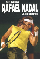 Rafael Nadal (2011) De Tom Oldfield - Sport