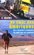 Au Coeur Des Amériques (2003) De Jamel Balhi - Reizen