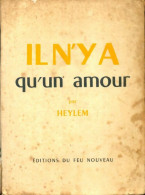 Il N'y A Qu'un Amour (1952) De Heylem - Religion