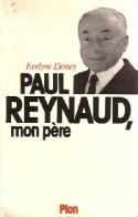 Paul Reynaud, Mon Père (1980) De Evelyne Demey - Biographie