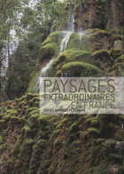 Paysages Extraordinaires En France (2010) De Georges Feterman - Kunst