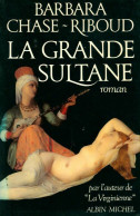 La Grande Sultane (1987) De Barbara Chase-Riboud - Historique