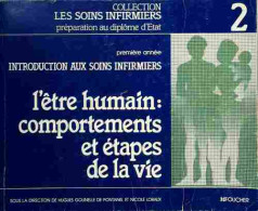 L'être Humain : Comportements Et étapes De La Vie (1983) De Hugues Gounelle De Pontanel - 18 Ans Et Plus