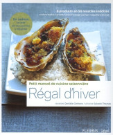 Regal D'hiver (2006) De Danièle Gerkens - Gastronomia