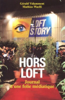 Hors Loft (2001) De Gérald Vidamment - Cina/ Televisión