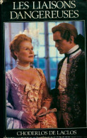 Les Liaisons Dangereuses (1982) De Pierre Choderlos De Laclos - Classic Authors