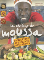La Cuisine De Moussa (2010) De Alexandre Bella Ola - Gastronomia