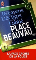 Place Beauvau. La Face Cachée De La Police (2007) De Christophe Recasens - Politica