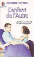 L'enfant De L'autre (2002) De Edwige Antier - Gesundheit