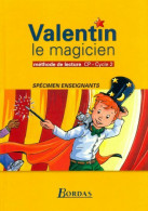 Valentin Le Magicien : Méthode De Lecture CP (2003) De Collectif - 6-12 Years Old