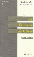 La Princesse De Clèves (1994) De Mme De Lafayette - Auteurs Classiques