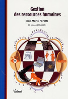 Gestion Des Ressources Humaines (2006) De Jean-Marie Peretti - Economie