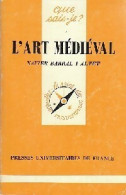 L'Art Médiéval (1990) De Xavier Barral I'Altet - Kunst