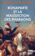 Bonaparte Et La Malédiction Des Pharaons (2000) De D. Calvo Platero - Históricos