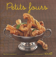 Petits Fours Nouvelle édition (2008) De Martine Lizambard - Gastronomia