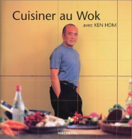 Cuisiner Au Wok (2002) De Ken Hom - Gastronomia