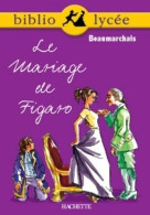 Le Mariage De Figaro (2006) De Pierre-Augustin Beaumarchais ; Beaumarchais - Andere & Zonder Classificatie