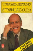 2 Français Sur 3 (1985) De Valéry Giscard D'Estaing - Politique