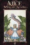 Alice Au Pays Des Merveilles Tome I (2010) De Jun Abe - Mangas Versione Francese