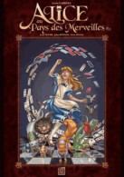Alice Au Pays Des Merveilles Tome II : (2010) De Lewis Carroll - Andere & Zonder Classificatie