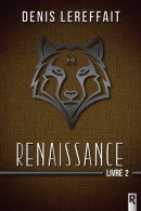 Renaissance (2020) De Denis Lereffait - Other & Unclassified