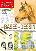 Les Bases Du Dessin : Pastels Secs Acrylique Fusain Graphite Encre... (2011) De Editions Esi - Jardinage