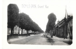 DIZY-le-GROS (02-Aisne)   Grand Rue - Andere & Zonder Classificatie
