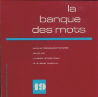 La Banque Des Mots N°19 (1980) De Collectif - Sin Clasificación