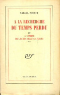 A La Recherche Du Temps Perdu Tome IV : A L'ombre Des Jeunes Filles En Fleurs Tome II (1949) De - Klassische Autoren