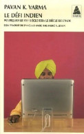 Le Défi Indien (2007) De Pavan K. Varma - Politiek