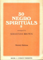 30 Negro Spirituals Tome I (1972) De Sebastian Brown - Música
