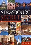 Strasbourg Secret - 2017 (2017) De Bernard Vogler - Toerisme